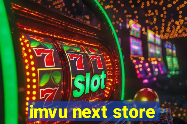 imvu next store